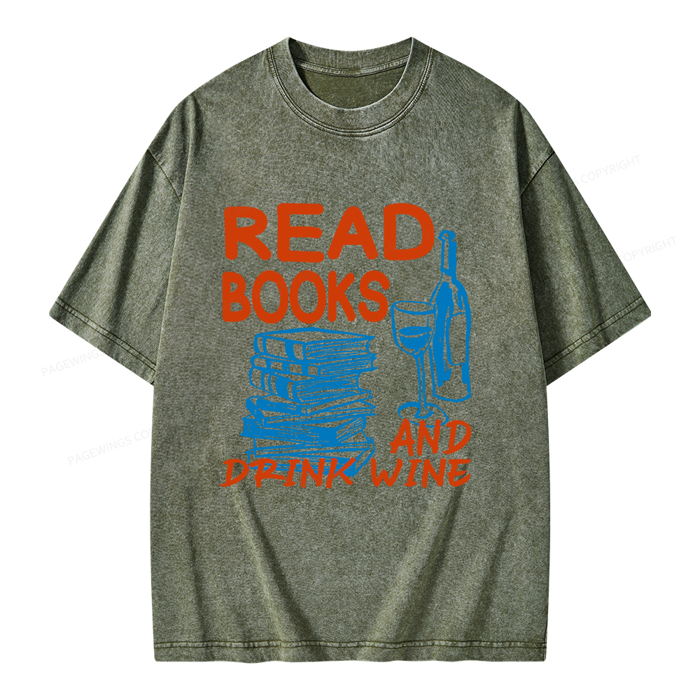 Pagewings Read Book And Drink Wine Unisex Washed T-shirt