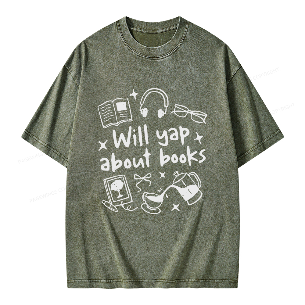 Pagewings Will Yap About Books Unisex Washed T-shirt