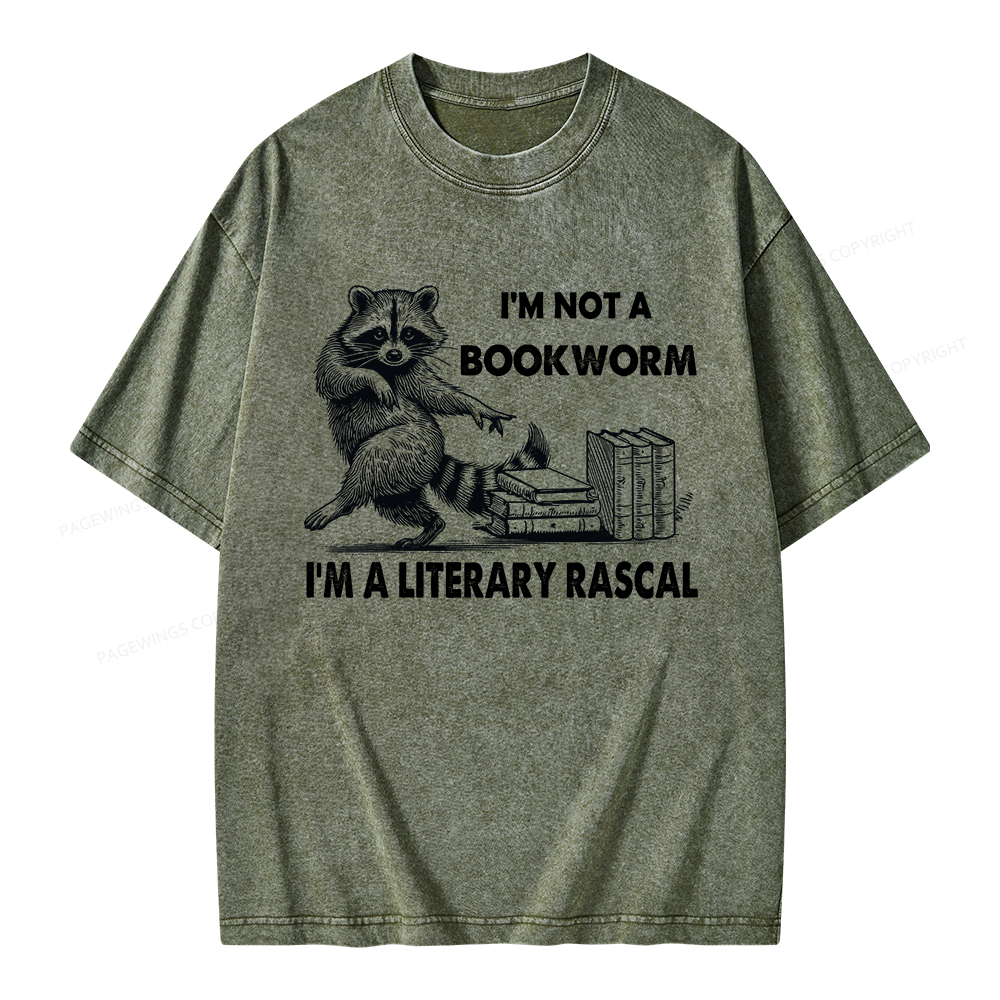 Pagewings I'm Not A Bookworm I'm A Literary Rascal Unisex Washed T-shirt