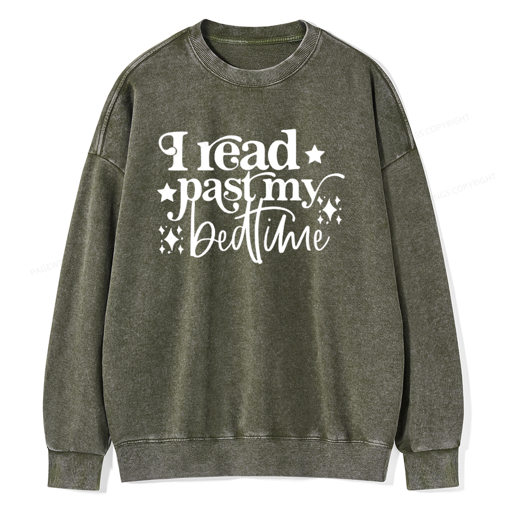 Pagewing I Read Past My Bedtime Unisex Tee Unisex Washed Sweatshirt