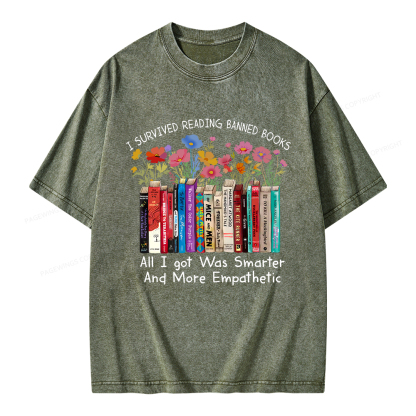 Pagewings Survived Banned Books Got Smarter Unisex Washed T-shirt