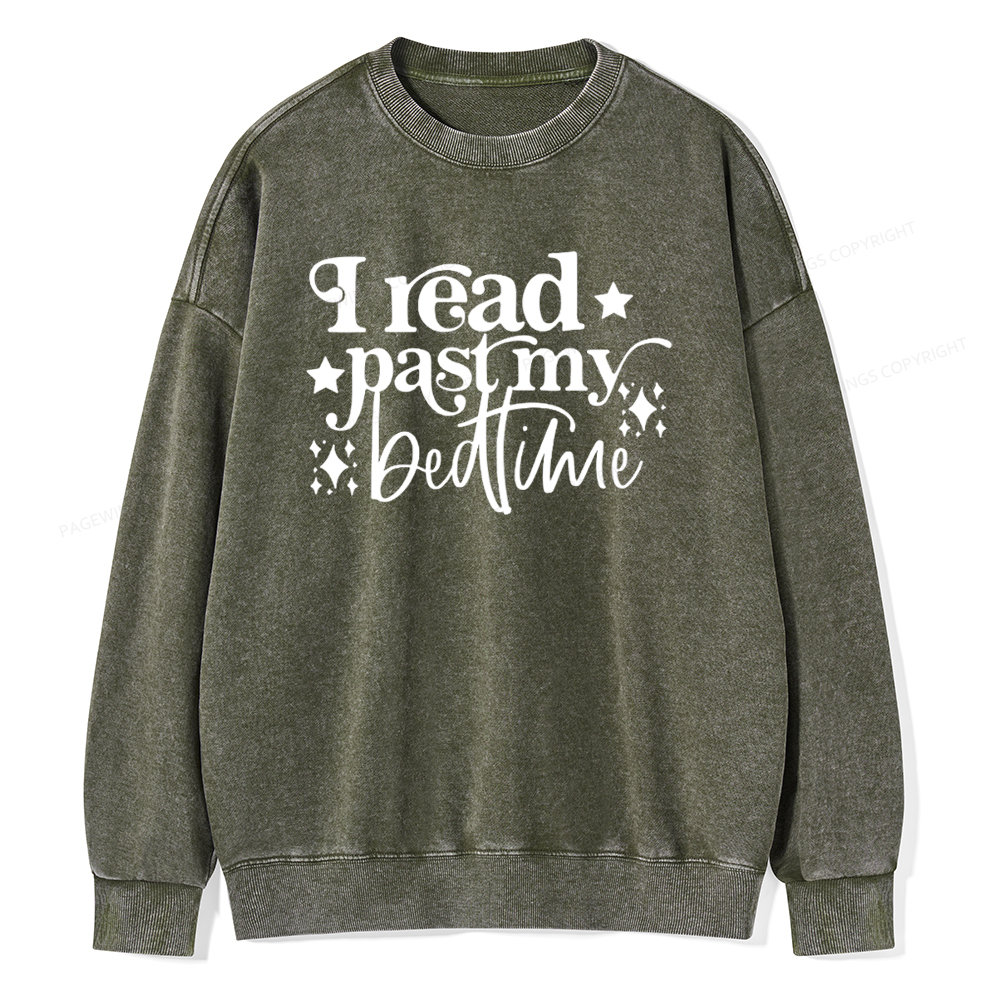 Pagewing I Read Past My Bedtime Unisex Tee Unisex Washed Sweatshirt