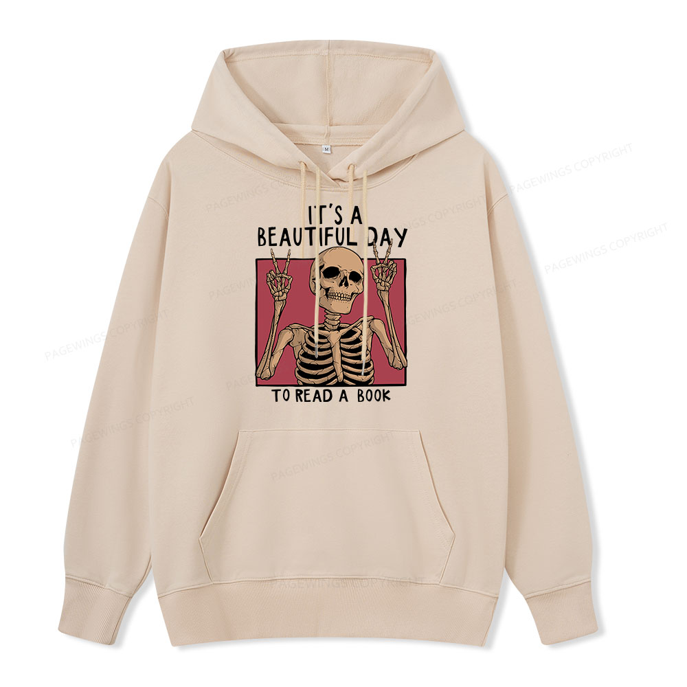 Pagewings It's A Beautiful Day To Read A Book Unisex Classic Hoodie