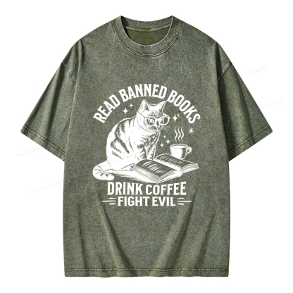 Pagewings Read Banned Books Drink Coffee Fight Evil Unisex Washed T-shirt