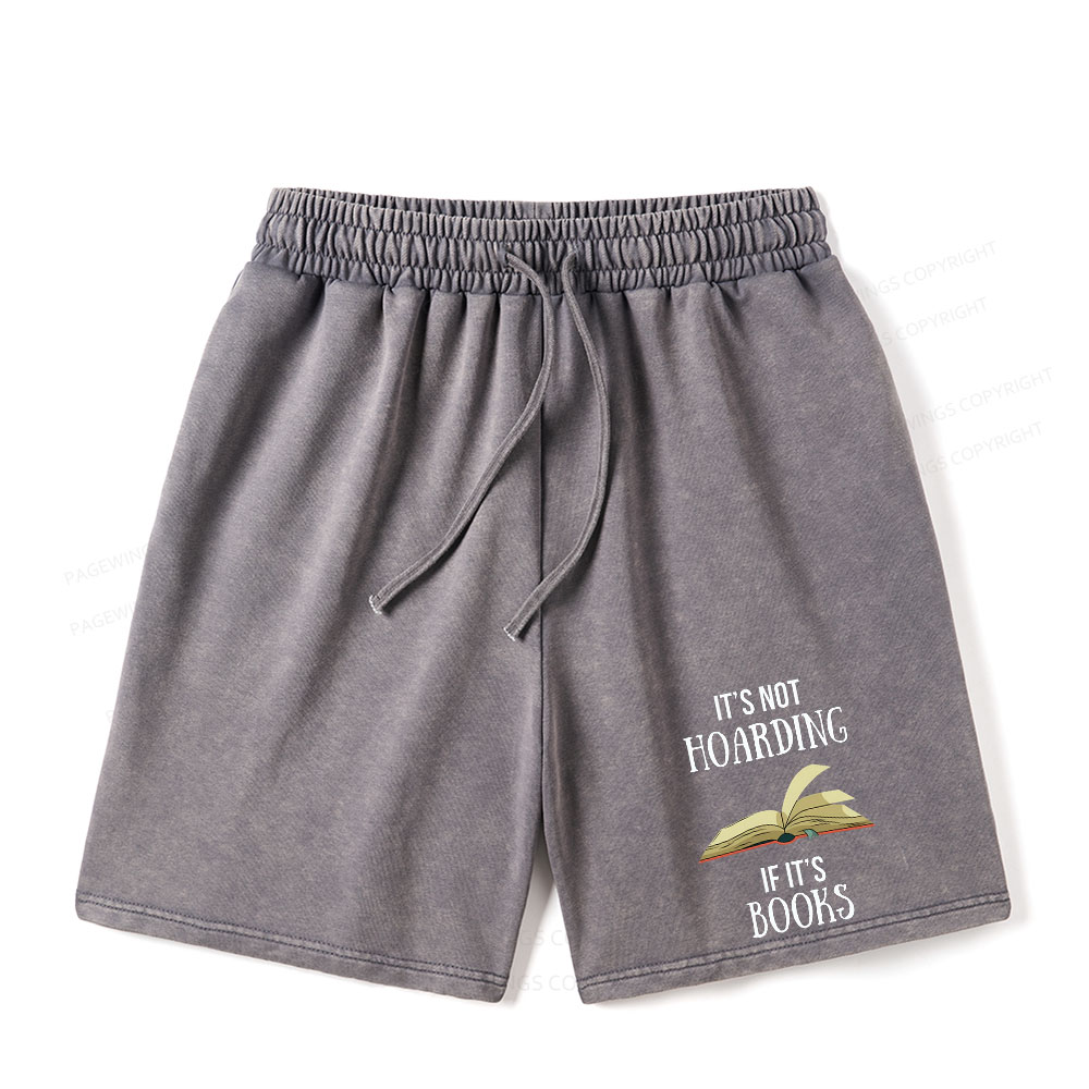 Pagewings It's Not Hoarding If It's Books Unisex Washed Shorts