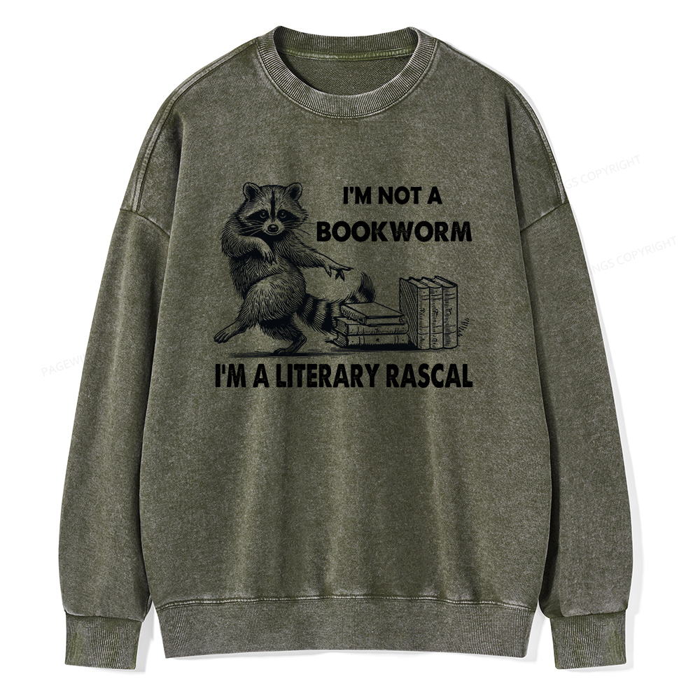 Pagewings I'm Not A Bookworm I'm A Literary Rascal Unisex Washed Sweatshirt