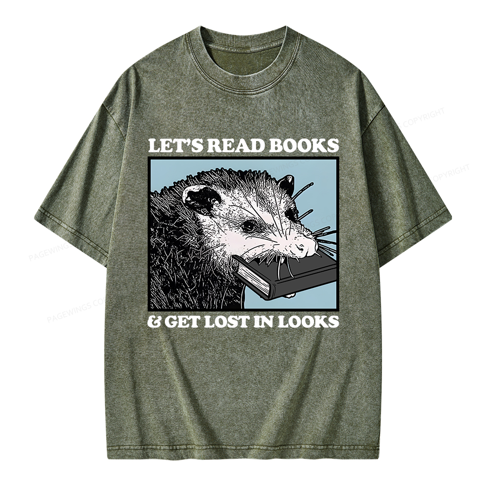 Pagewings Let’s Read Books & Get Lost In Looks Unisex Washed T-shirt