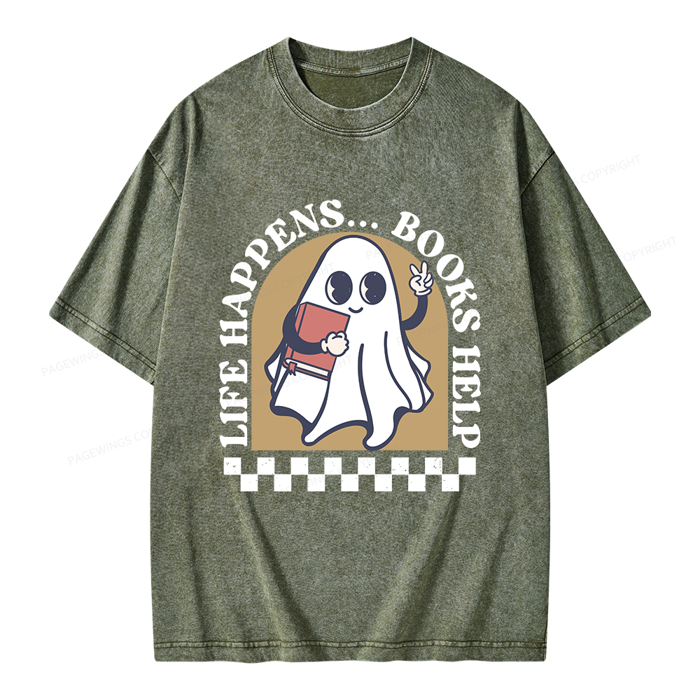 Pagewings Life Happens Books Help Unisex Washed T-shirt