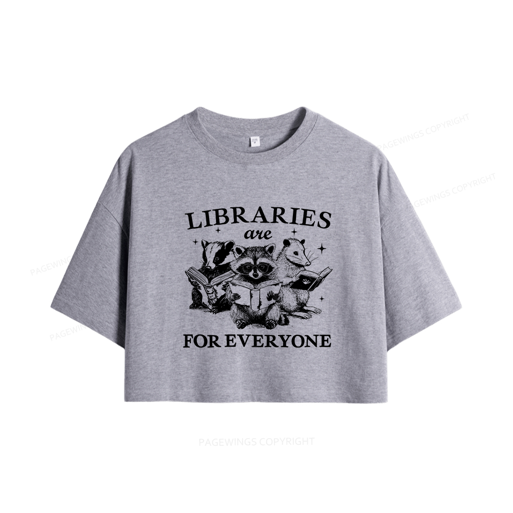 Pagewings Libraries Are For Everyone Women Crop Tops