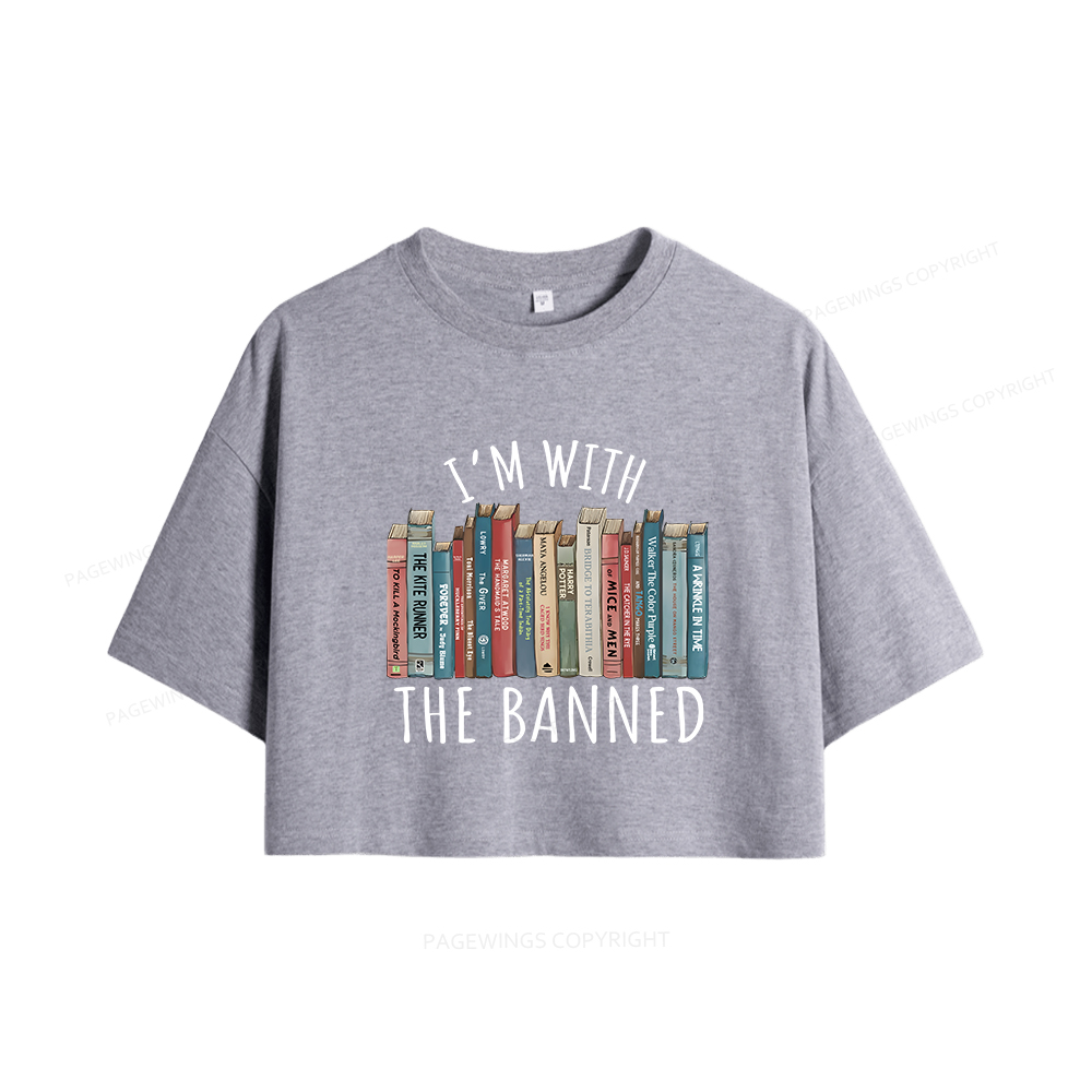 Pagewings I'm With The Banned Women Crop Tops