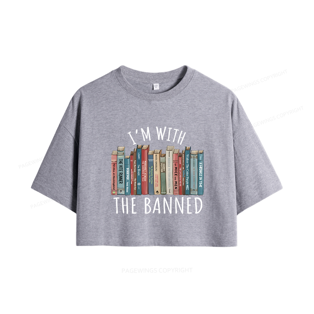 Pagewings I'm With The Banned Women Crop Tops