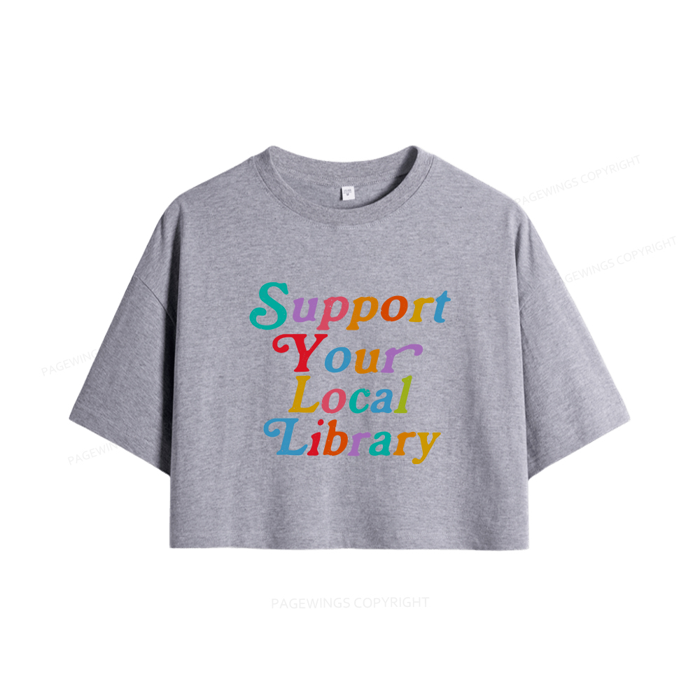 Pagewings Support Your Local Library Women Crop Tops