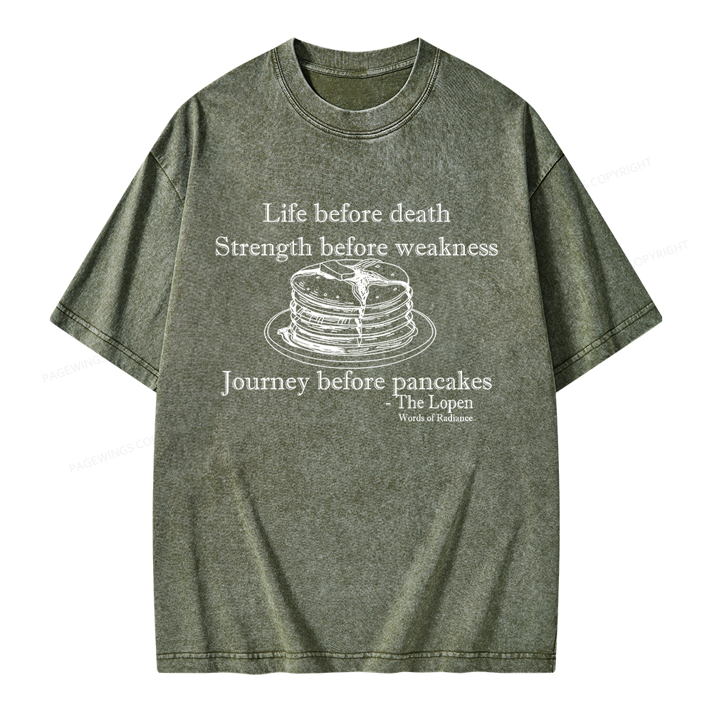 Pagewings Life Before Death Strength Before Weakness Unisex Washed T-shirt