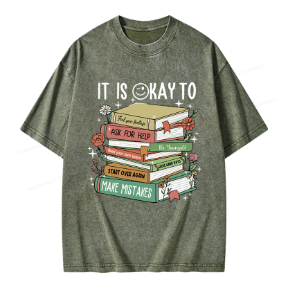 Pagewings It Is Okay To Feel Your Feelings Unisex Washed T-shirt