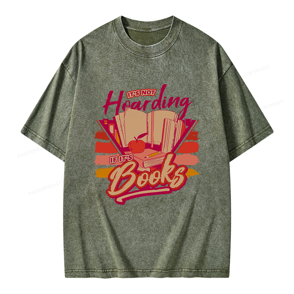 Pagewings It's Not Hoarding If It's Books Unisex Washed T-shirt