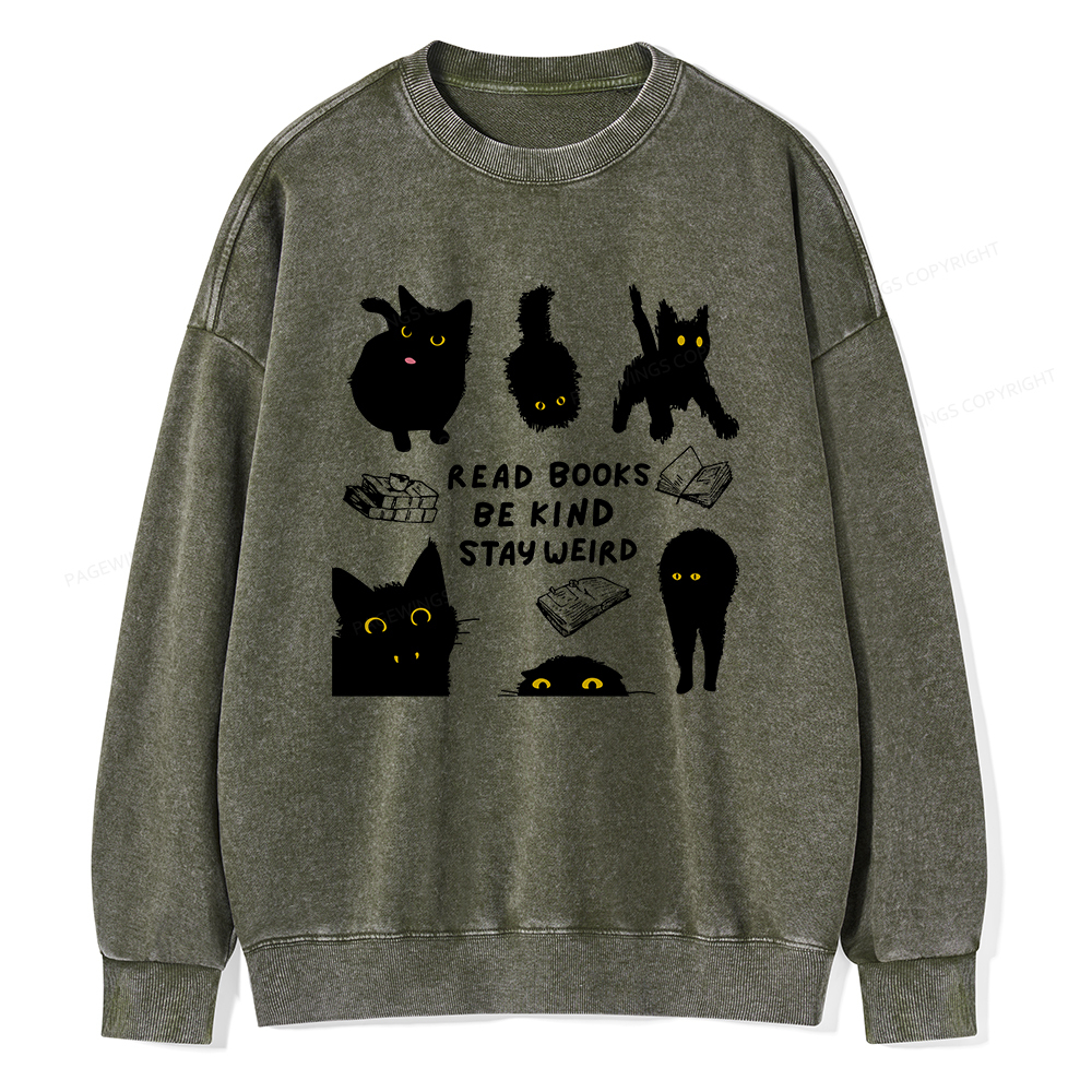 Pagewings Read Books Be Kind Stay Weird Unisex Washed Sweatshirt