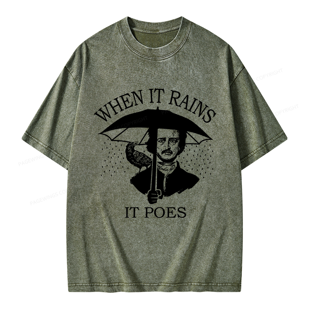 Pagewings When It Rains It Poes Unisex Washed T-shirt