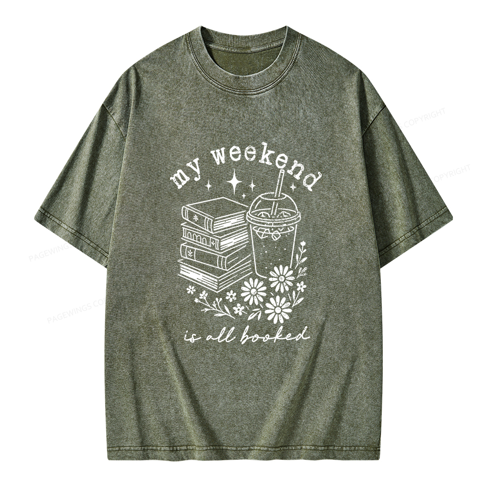 Pagewings My Weekend is All Booked Unisex Washed T-shirt