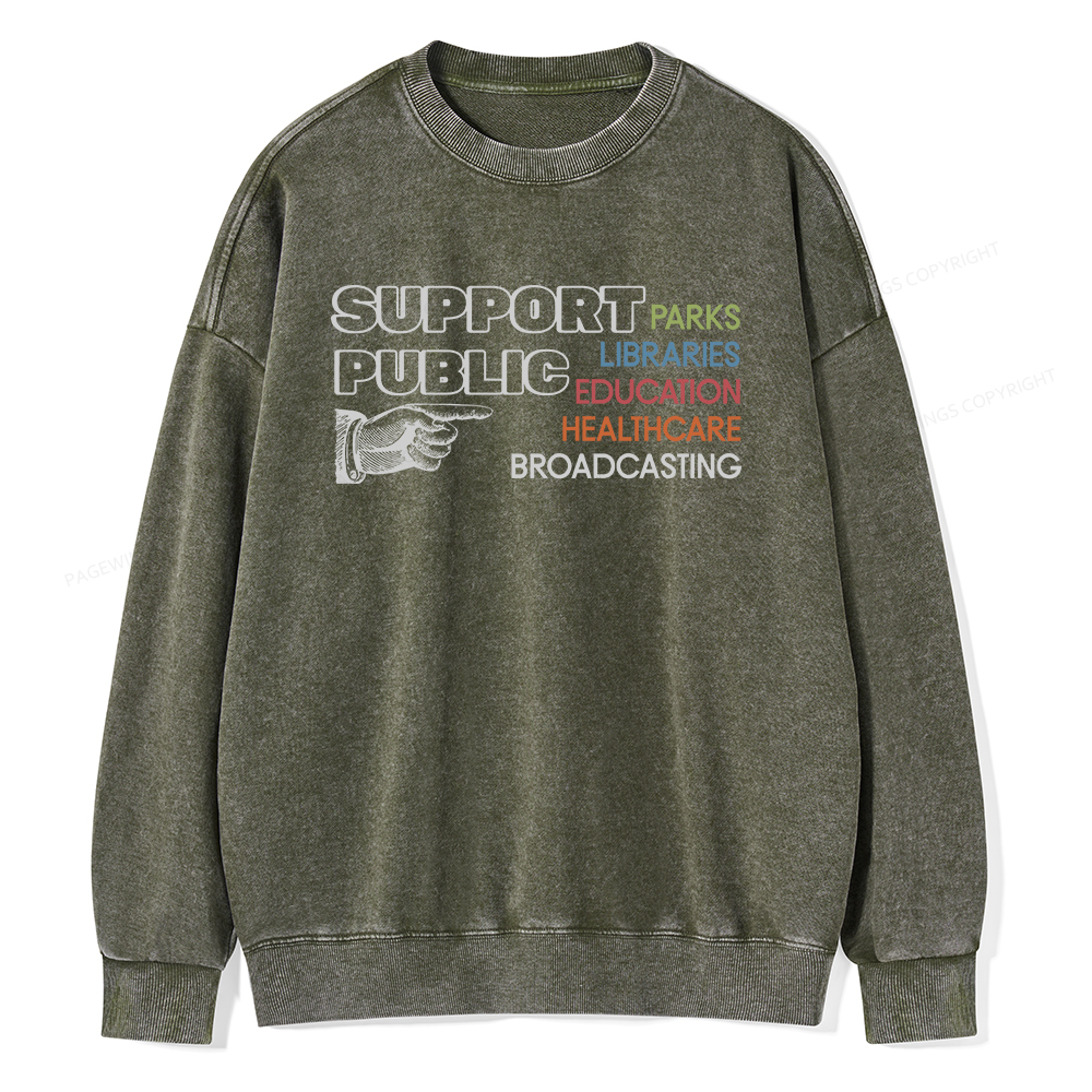 Pagewings Support Public Parks Libraries Education Unisex Washed Sweatshirt