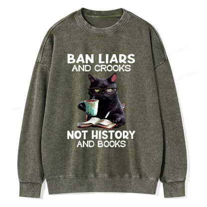 Pagewings Ban Liars And Crooks Not History And Books Unisex Washed Sweatshirt