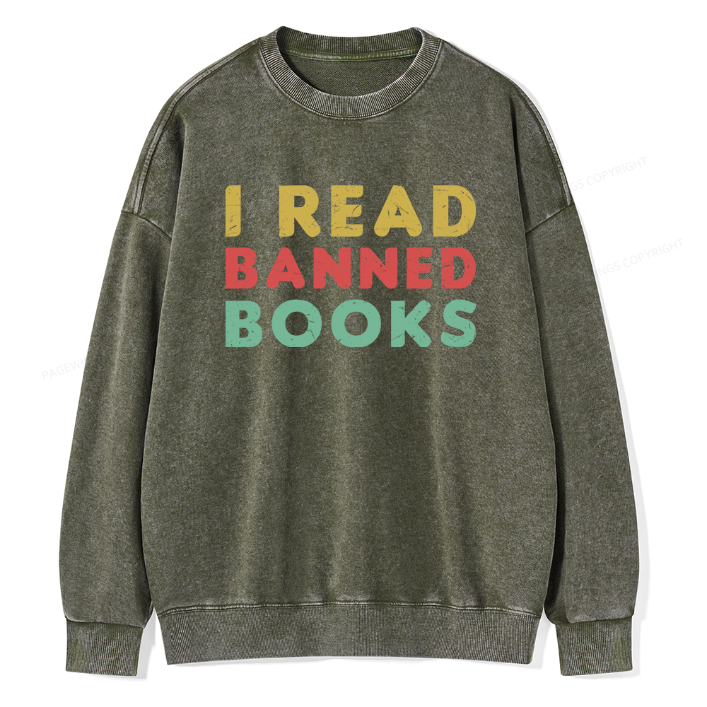 Pagewings Vintage I Read Banned Books Geek Readers T-Shirt Unisex Washed Sweatshirt