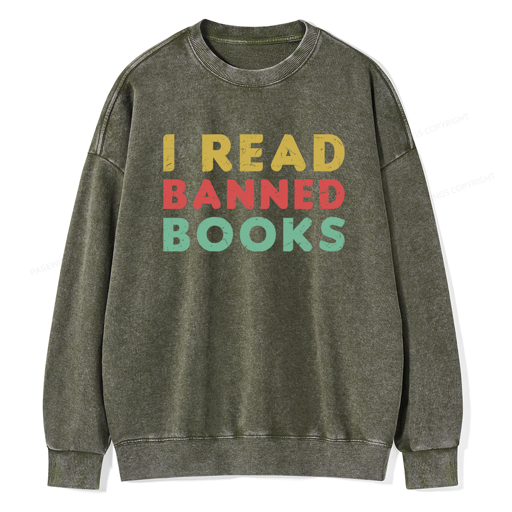 Pagewings Vintage I Read Banned Books Geek Readers T-Shirt Unisex Washed Sweatshirt