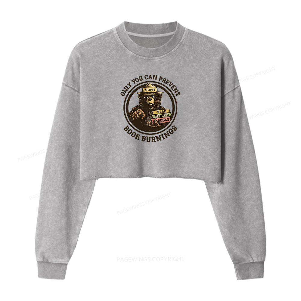 Pagewings Only You Can Prevent Book Burnings Women Washed Crop Sweatshirt