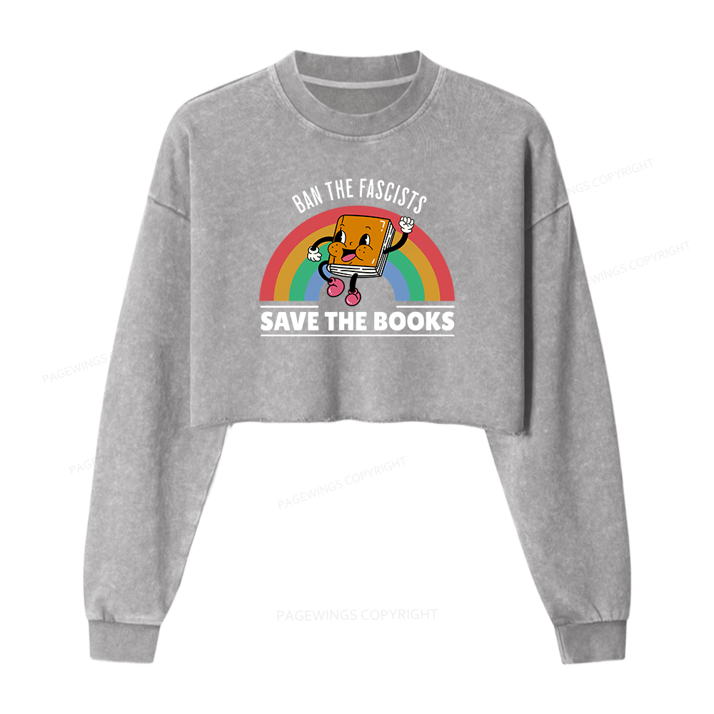 Pagewings Ban The Fascists Save The Books Women Washed Crop Sweatshirt