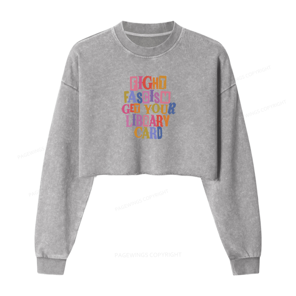 Pagewings Get Your Library Card Women Washed Crop Sweatshirt