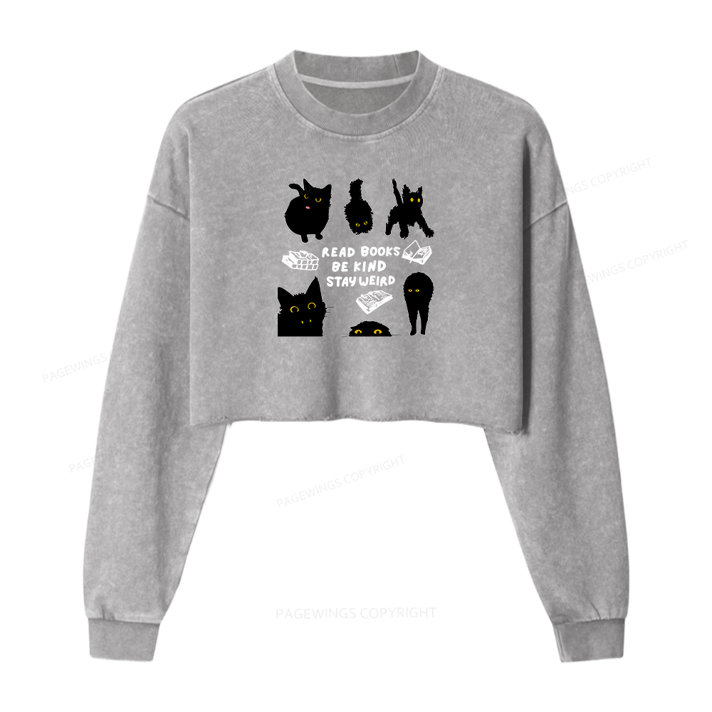 Pagewings Read Books Be Kind Stay Weird Women Washed Crop Sweatshirt