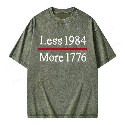 Pagewings Less 1984 More 1776 Unisex Washed T-shirt