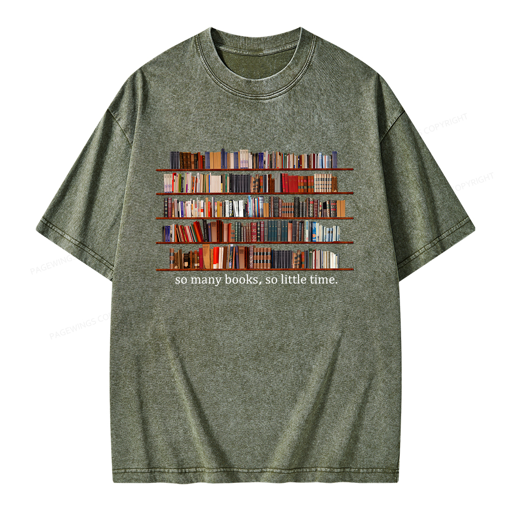 Pagewings So Many Books So Little Time Unisex Washed T-shirt