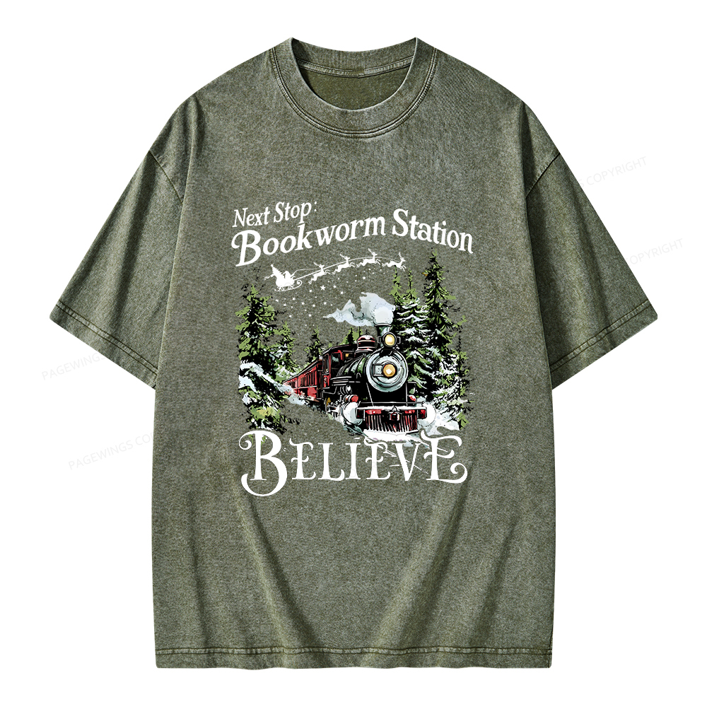 Pagewings Next Stop Bookworm Station Believe Unisex Washed T-shirt