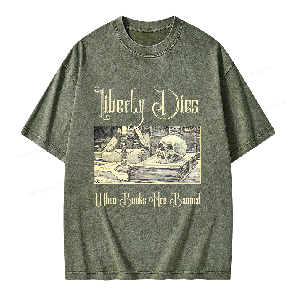 Pagewings Liberty Dies Where Books Are Banned Unisex Washed T-shirt