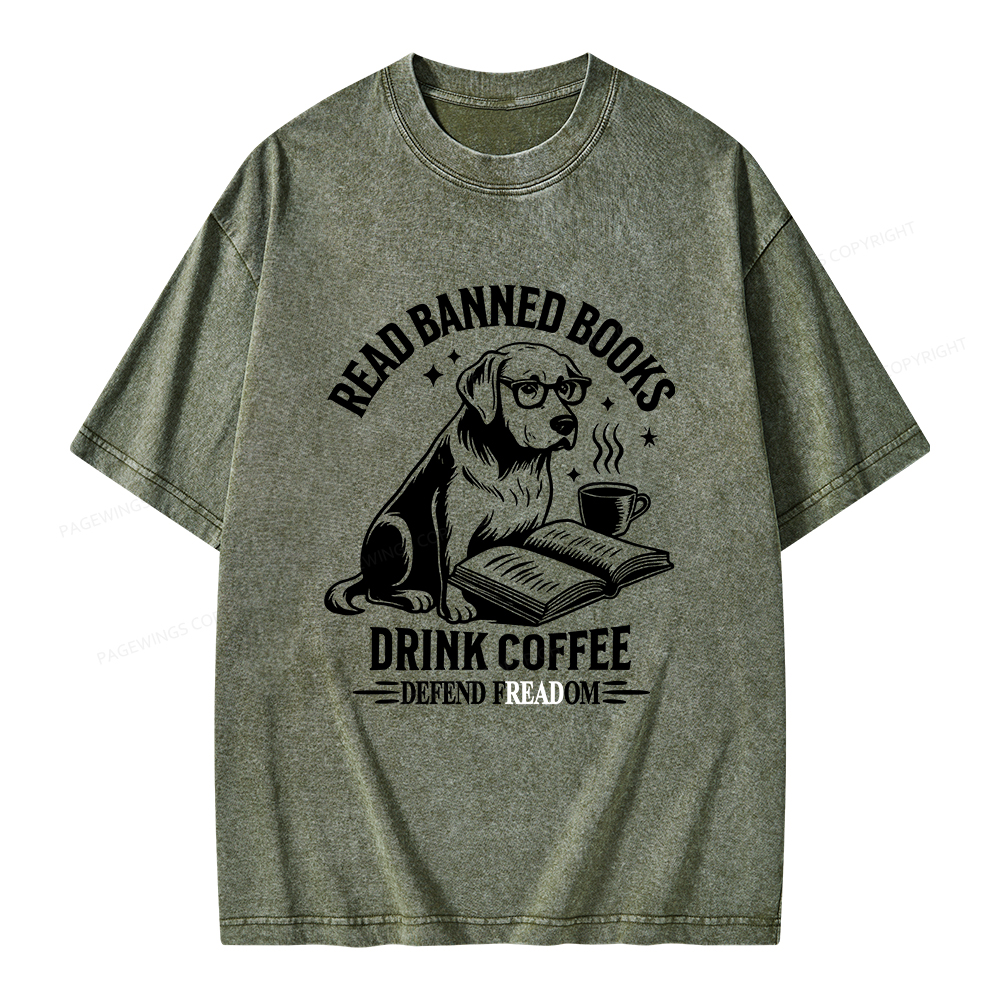 Pagewings Read Books Drink Coffee Defend Freadom Unisex Washed T-shirt