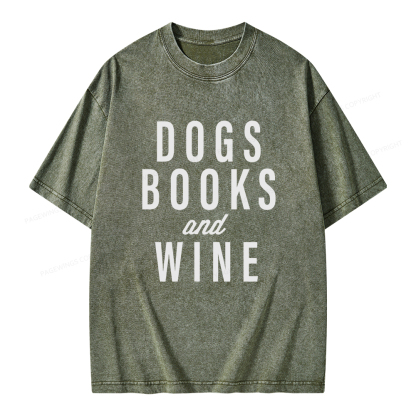 Pagewings Dogs Books And Wine Unisex Washed T-shirt