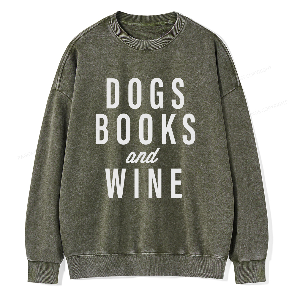 Pagewings Dogs Books And Wine Unisex Washed Sweatshirt
