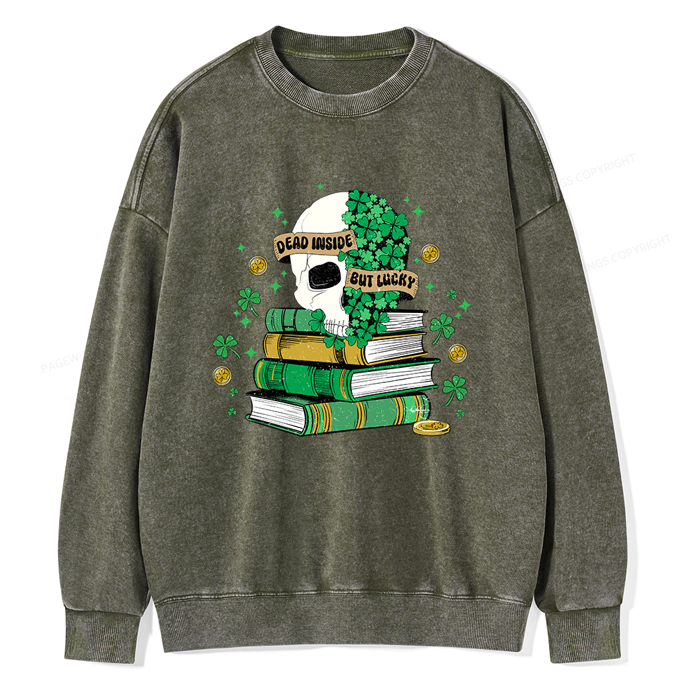Pagewings Dead Inside But Lucky Unisex Washed Sweatshirt