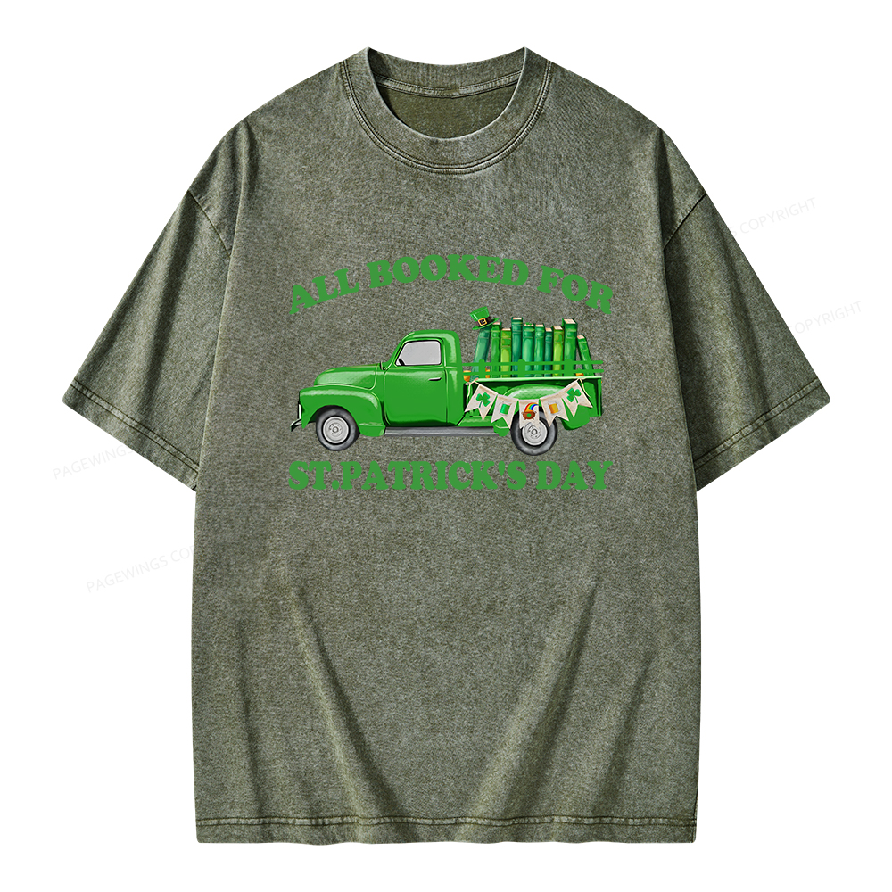 Pagewings All  Booked For St.patrick.s Day Unisex Washed T-shirt
