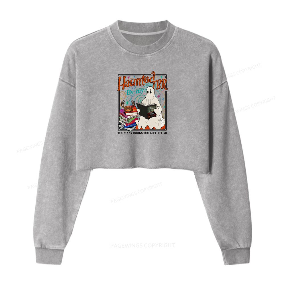 Pagewings Haunted By My TBR Women Washed Crop Sweatshirt