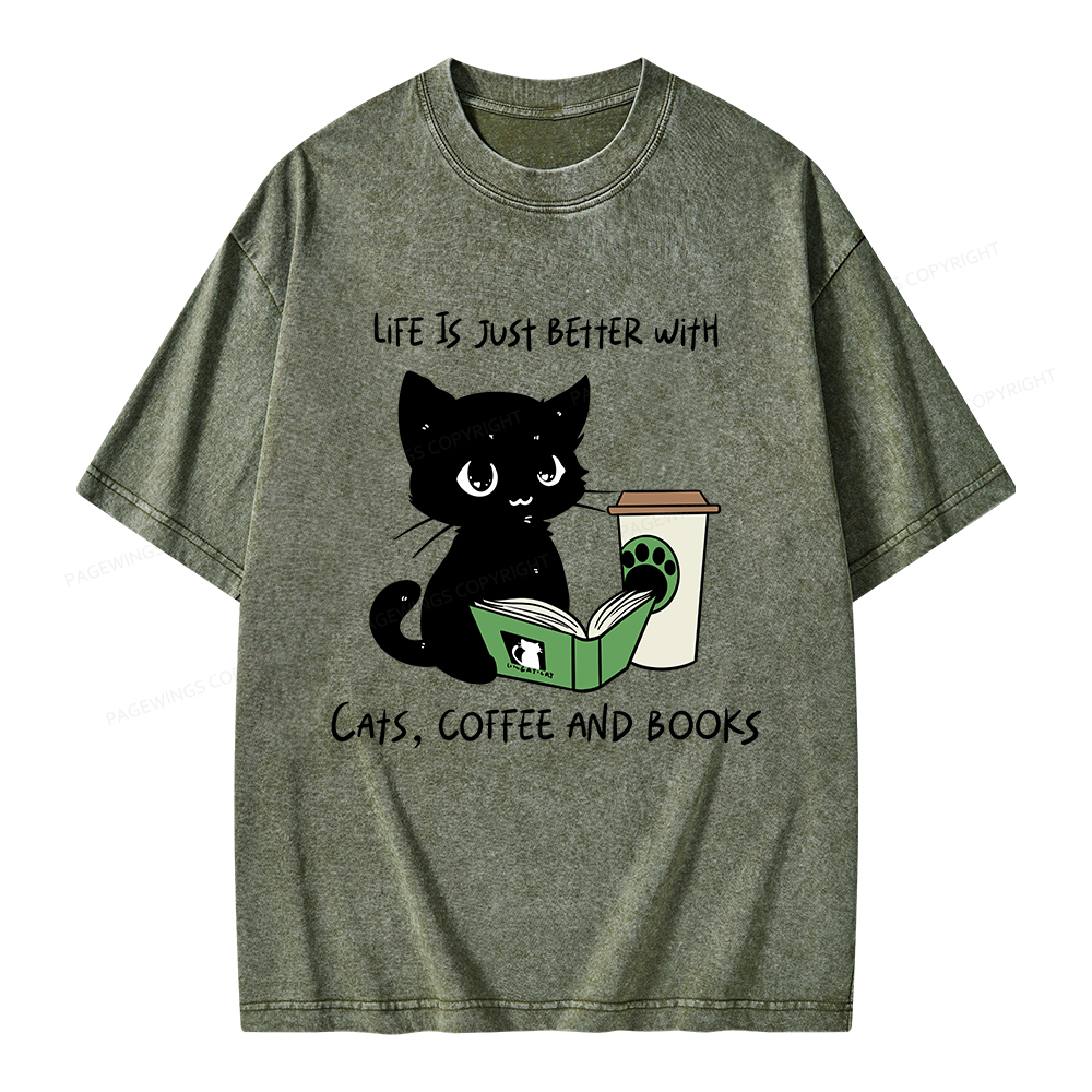 Pagewings Life Is Just Better With Cats Coffee And Books Unisex Washed T-shirt