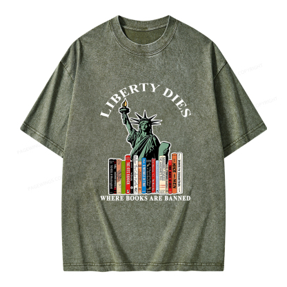 Pagewings Liberty Dies Where Books Are Banned T-Shirt Unisex Washed T-shirt