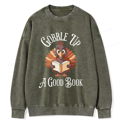 Pagewings Thanksgiving A Good Book Unisex Washed Sweatshirt