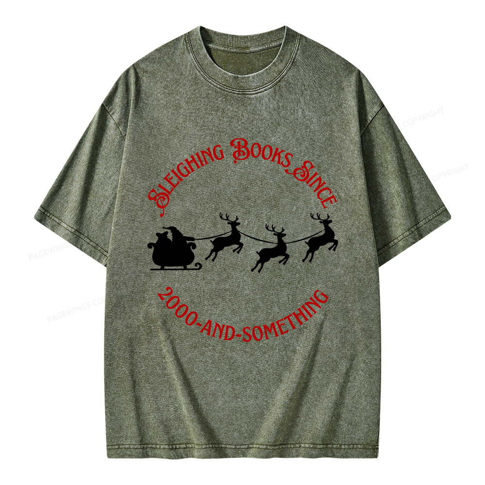 Pagewings Sleighing Books Since 2000-And-Something Unisex Washed T-shirt