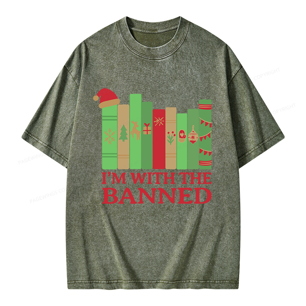 Pagewings I'm With The Banned Christmas Unisex Washed T-shirt