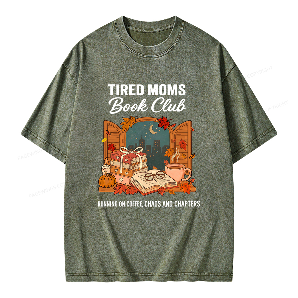 Pagewings Tired Moms Book Club Unisex Washed T-shirt