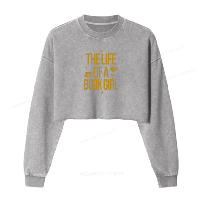 Pagewings The Life of a Book Girl Women Washed Crop Sweatshirt