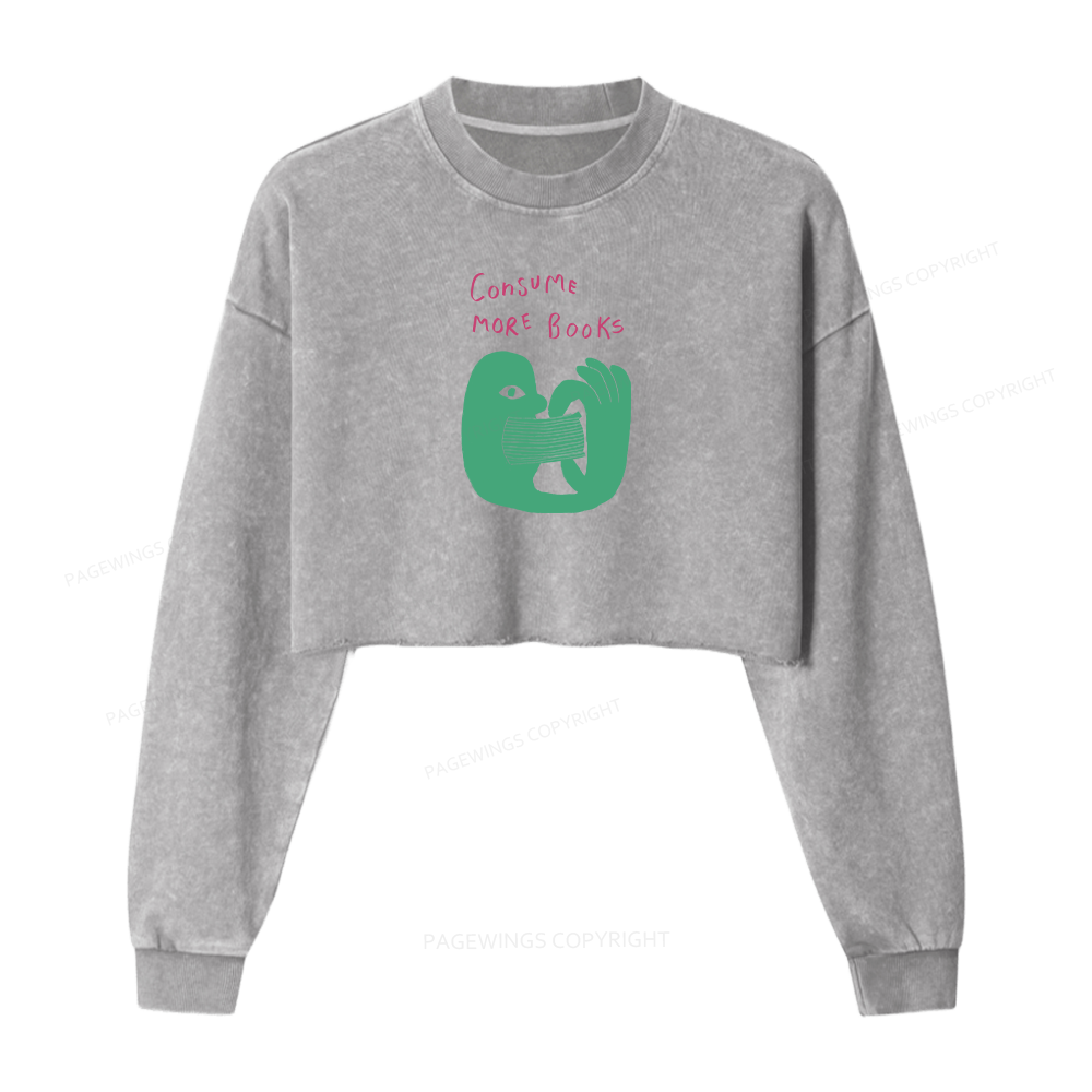 Pagewings Consume More Books Women Washed Crop Sweatshirt