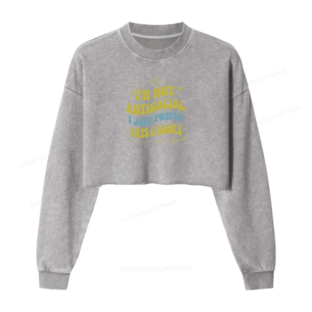 Pagewings I'm Not Antisocial I Just Prefer Cats And Books Women Washed Crop Sweatshirt
