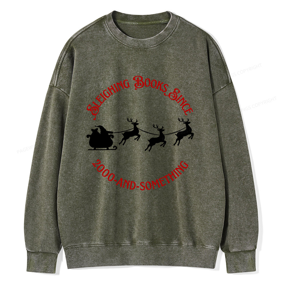 Pagewings Sleighing Books Since 2000-And-Something Unisex Washed Sweatshirt